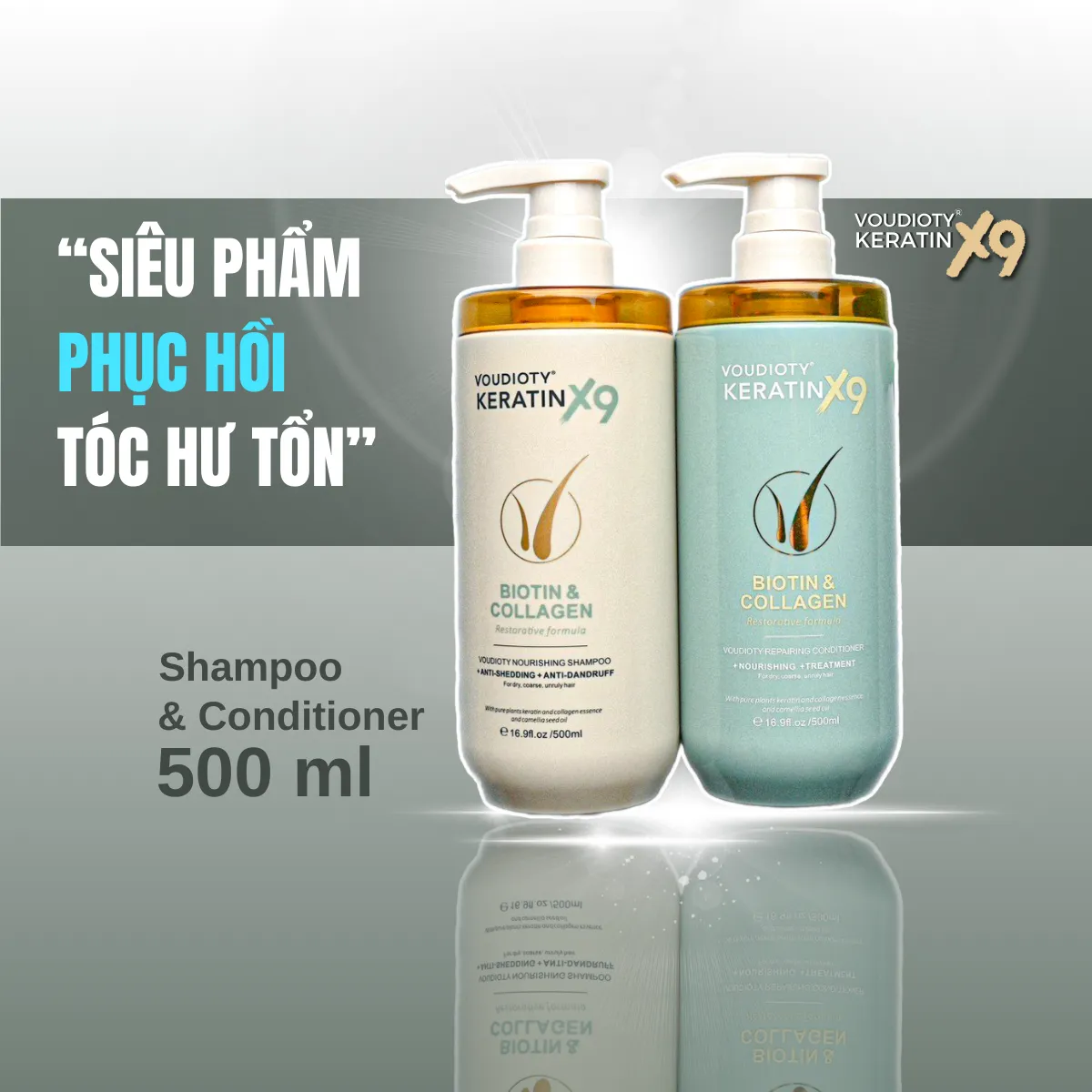 Bộ đôi Gội- Xả VOUDIOTY KERATIN BIOTIN & COLLAGEN X9 (500ml/ chai)