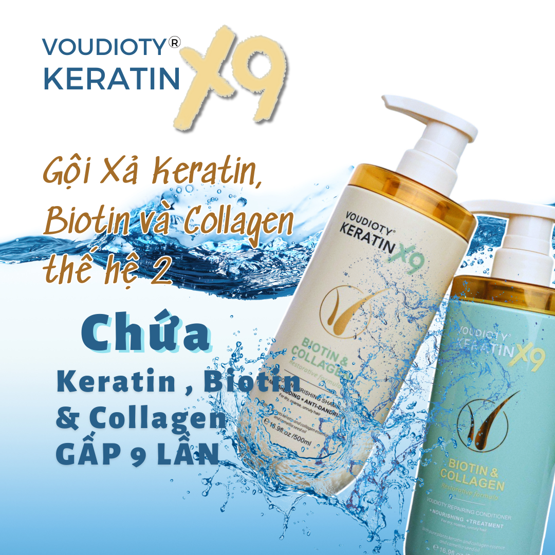 Bộ đôi Gội- Xả VOUDIOTY KERATIN BIOTIN & COLLAGEN X9 (500ml/ chai)